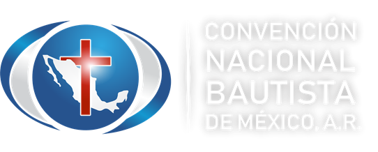 CONVENCIÓN NACIONAL BAUTISTA DE MÉXICO A.R.